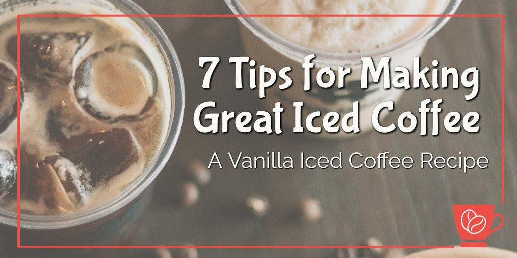 7 Tips for making great iced coffee. 2 glasses with iced and blended coffee.